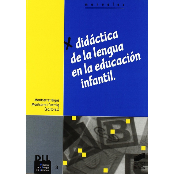Didáctica De La Lengua En La Educación Infantil M. Bigas