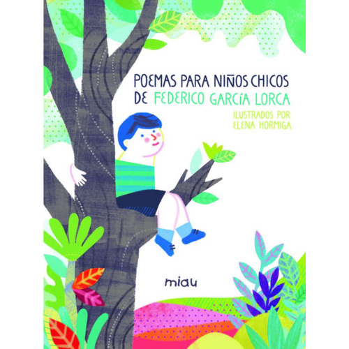 Poemas Para Niãâos Chicos N.e., De García Lorca, Federico. Editorial Ediciones Jaguar En Español