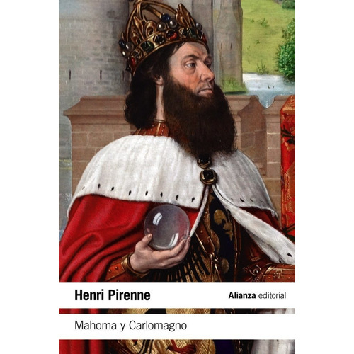 Mahoma Y Carlomagno - Pirenne, Henri