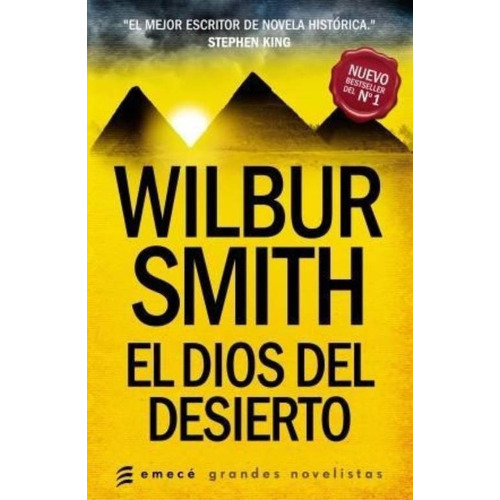 El Dios Del Desierto - Wilbur Smith - Emece - Libro