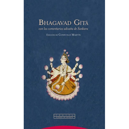 Bhagavad Gita - Anonimo