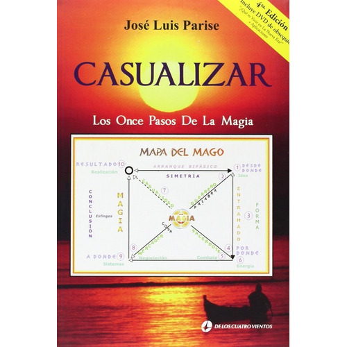 Casualizar Los Once Pasos De La Magia - Jose Luis Parise