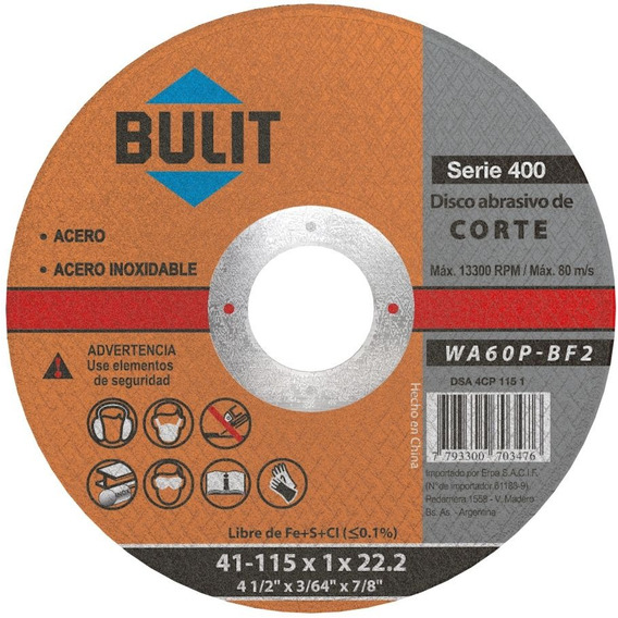 Disco De Corte Extra Fino Bulit 115mm X 1.6 X 22.2 Serie 400