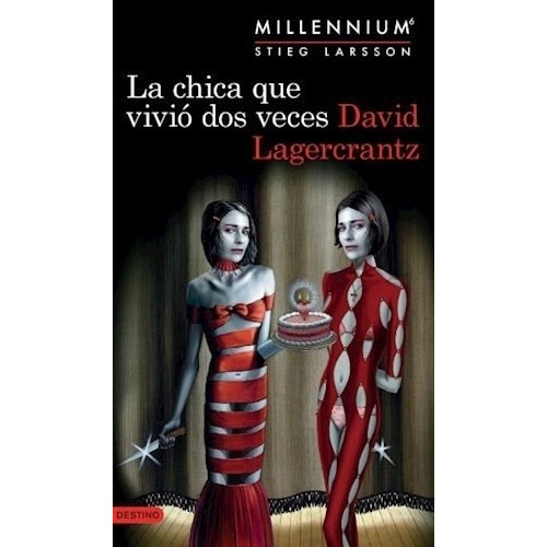La Chica Que Vivió Dos Veces - Millennium 6, de Lagercrantz, David. Editorial Planeta, tapa blanda en español, 2019