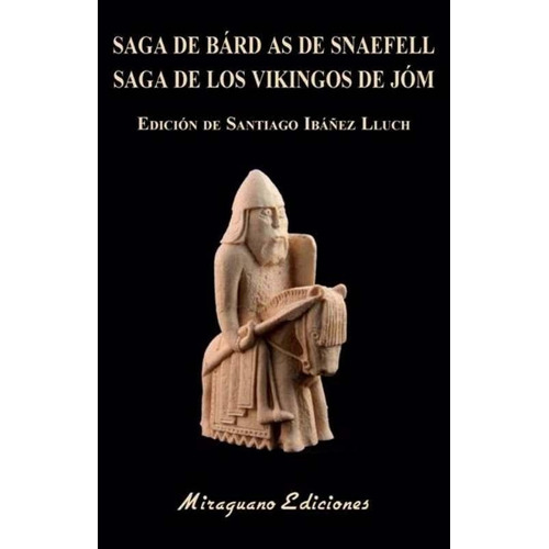 Saga De Bard As De Snaefell Saga De Los Vikingos De Jom. Ano