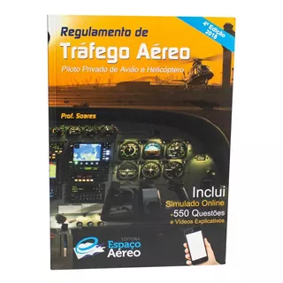 Livro Regulamento Tráfego Aéreo Piloto Privado Prof Soares
