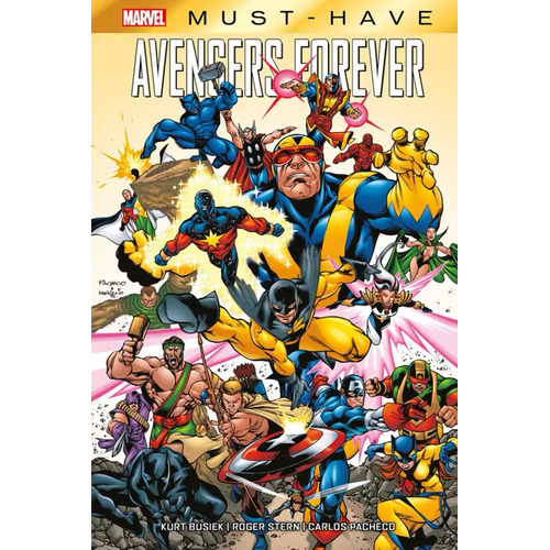Marvel Must Have: Avengers Forever, De Marvel. Serie Marvel Must Have, Vol. 4. Editorial Panini, Tapa Dura En Español, 2023
