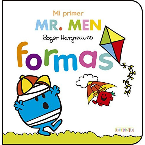 Mi Primer Mr. Men: Formas: 4, De Hargreaves, Roger. Editorial Ediciones Del Laberinto, Tapa Pasta Dura, Edición 1 En Español, 2017