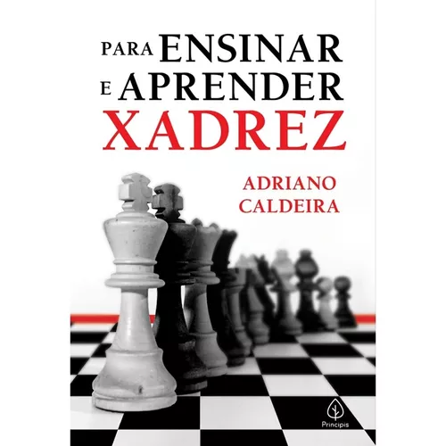 Livro: Xadrez para Iniciantes - Ted Nottingham / Bob Wade / Al Lawrence