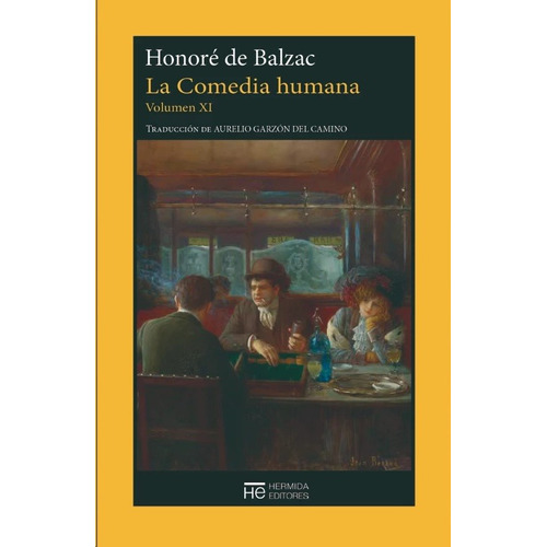 Comedia Humana Vol Xi, La - Honoré De Balzac