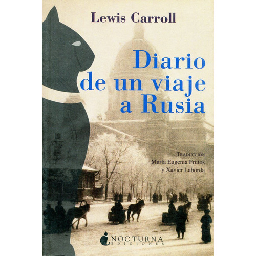 Diario De Un Viaje A Rusia, De Lewis, Carroll. Editorial Promolibro, Tapa Blanda, Edición 2009 En Español