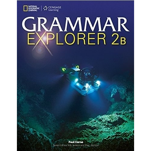 Grammar Explorer 2b - Split Edition, De Carne, Paul. Editorial Heinle Elt, Tapa Blanda En Inglés Americano, 2015