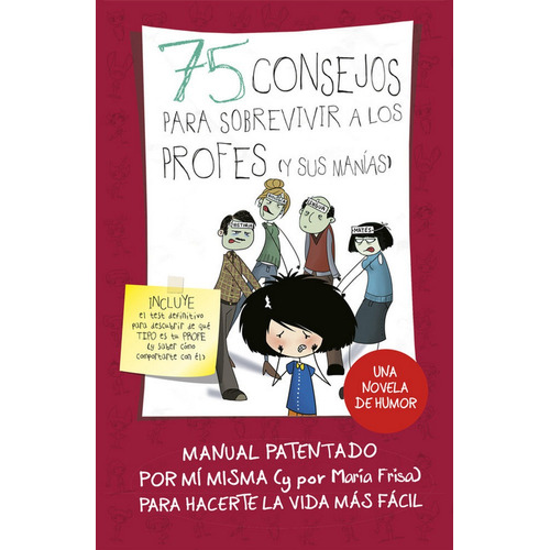 75 Consejos Para Sobrevivir A Los Profes (y Sus Manãâas) (serie 75 Consejos 9), De Frisa, María. Editorial Alfaguara, Tapa Dura En Español