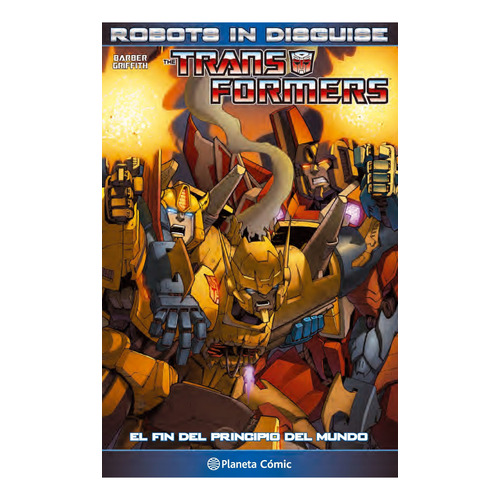 Transformers Robots in Disguise nº 02, de John Barber. Serie N/a Editorial Comics Argentica, tapa blanda en español, 2016