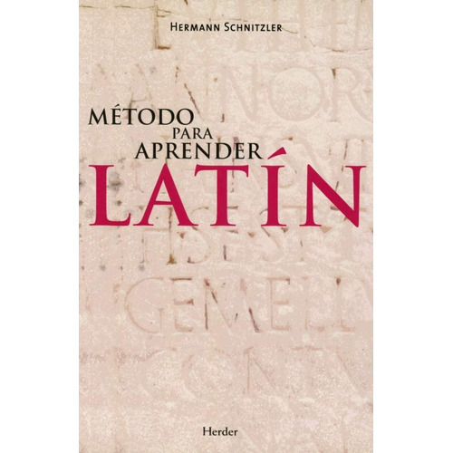Método Para Aprender Latín. Hermann Schnitzler