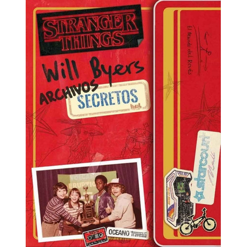 Libro Stranger Things Will Byers Archivos Secretos - Matthew J. Gilbert - Oceano