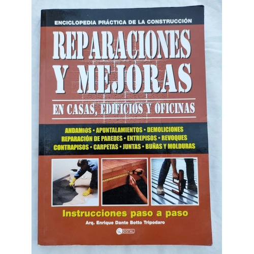 Reparaciones Y Mejoras, De Arq. Enrique Dante Botto Tripodaro. Editorial Distal, Tapa Blanda En Español, 2002