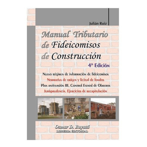 Manual Tributario De Fideicomisos De Construccion- Ruiz