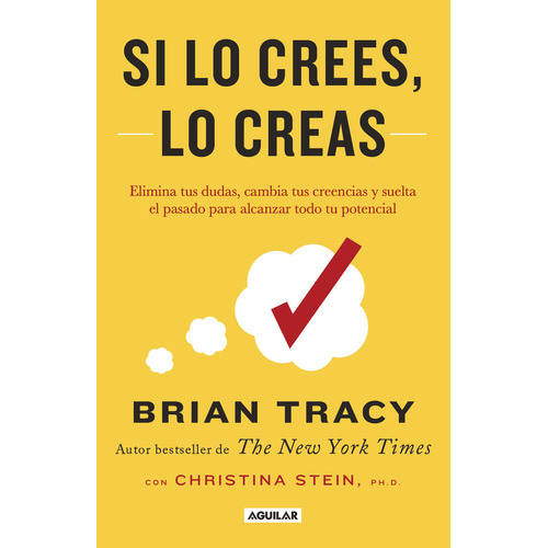 Si Lo Crees, Lo Creas - Brian Tracy