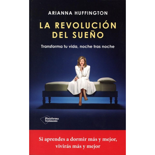 La Revolucion Del Sueño - Arianna Huffington