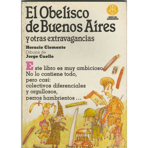 Obelisco De Buenos Aires, El, De Clemente, Horacio. Editorial Coquena En Español