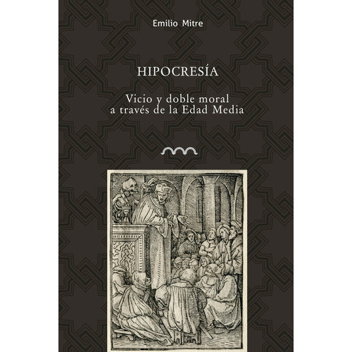 HIPOCRESIA, de MITRE FERNANDEZ, EMILIO. Editorial La Ergástula, tapa blanda en español