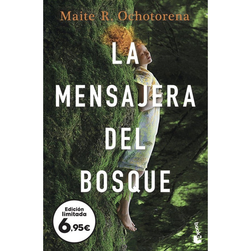 La Mensajera Del Bosque, De Maite R. Ochotorena. Editorial Booket, Tapa Blanda En Español