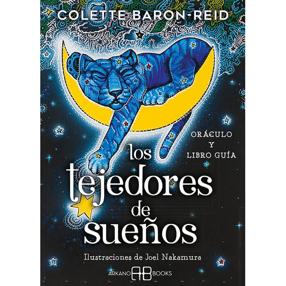 Los Tejedores De Sueños, De Colette Baron-reid. Editorial Arkano Books En Español