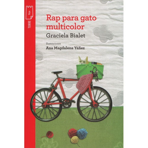 Rap Para Gato Multicolor - Torre De Papel Roja, De Bialet, Graciela. Editorial Norma, Tapa Blanda En Español