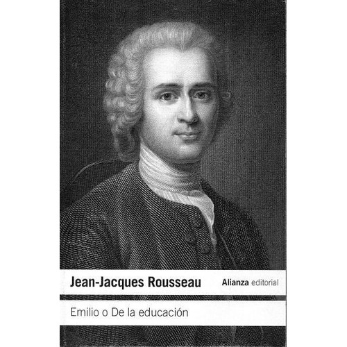 Libro: Emilio O De La Educación / Jean - Jacques Rousseau