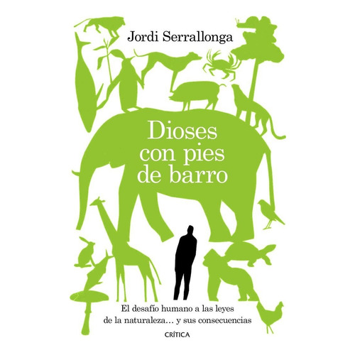 Dioses Con Pies De Barro - Jordi Serrallonga