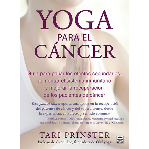 Yoga Para El Cancer - Tari Prinster