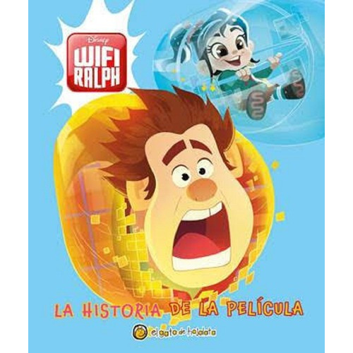 Disney Wifi Ralph La Historia De Pelicula * Guadal