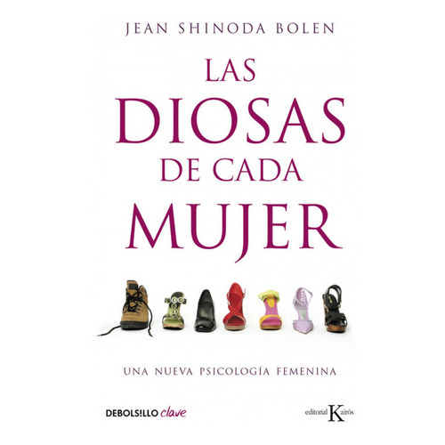 Libro Diosas De Cada Mujer - Jean Shinoda Bolen