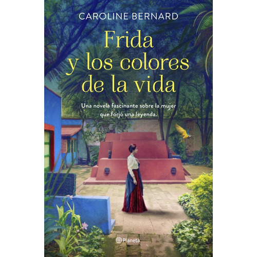 Libro Frida Y Los Colores De La Vida - Bernard