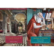 2 Livros:  O Concilio Vaticano Ii E Apologia Da Tradição 