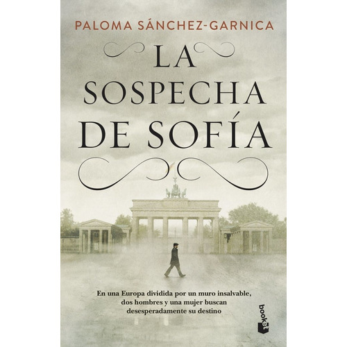 La Sospecha De Sofia - Paloma Sanchez-garnica