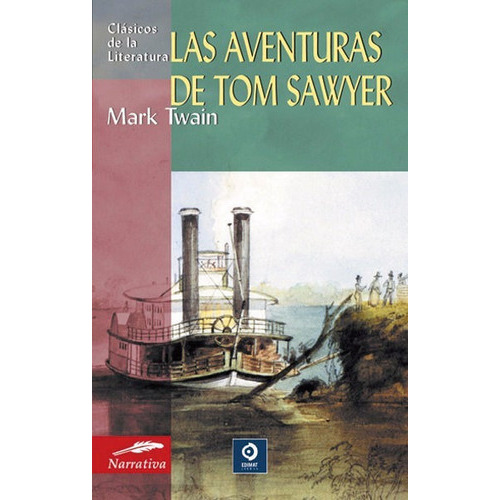 Las Aventuras De Tom Sawyer, De Mark Twain. Editorial Edimat, Tapa Blanda En Español