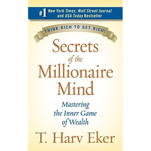 Libro Secrets Of The Millionaire Mind: Mastering, Harv Eker