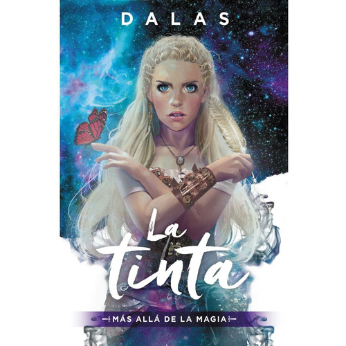 Libro La Tinta. Más Allá De La Magia - Dalas Review