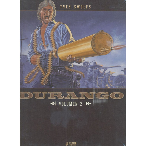 Durango N 02, De Swolf Ives. Editorial Yermo Ediciones, Tapa Dura En Español