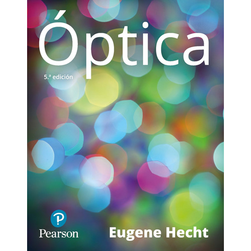 Optica 5 /e Hecht Pearson