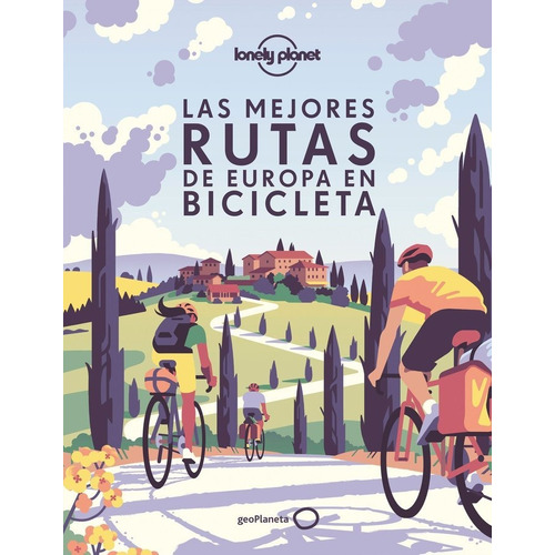 Libro Las Mejores Rutas De Europa En Bicicleta