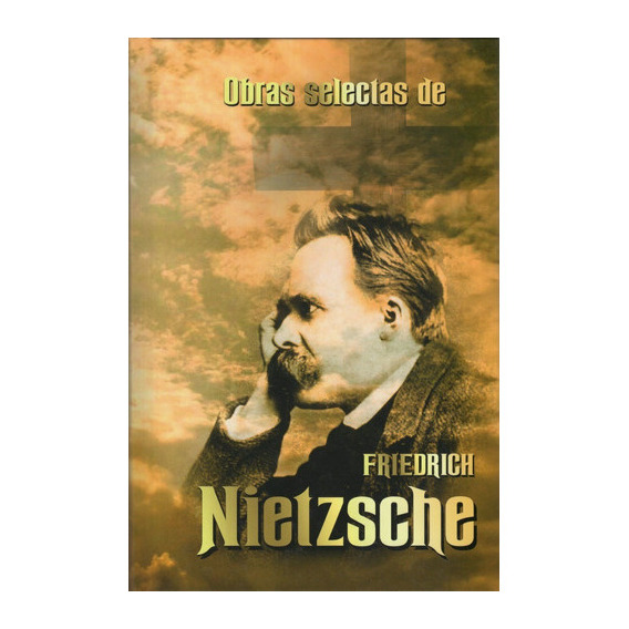Obras selectas de Frederich Nietzsche, de Frederich Nietzsche. Editorial Albor, tapa blanda en español