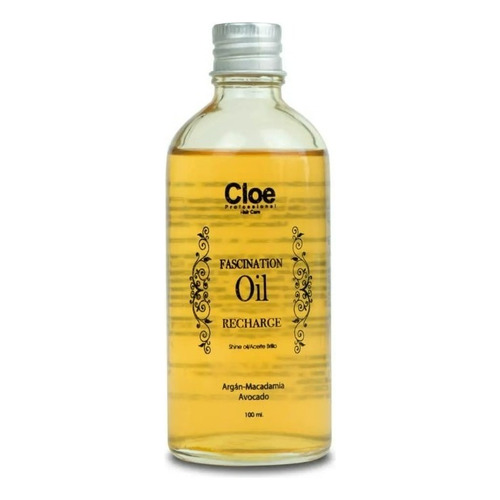 Serum Capilar Cloe Fascination Oil Aceite Nutritivo 100ml