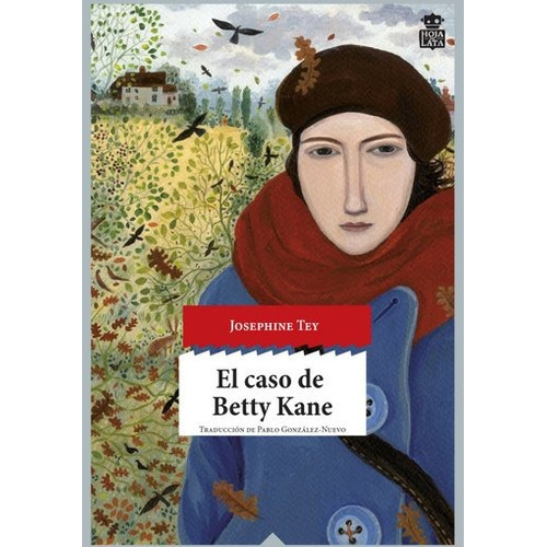 El Caso De Betty Kane, Joséphine Tey, Hoja De Lata