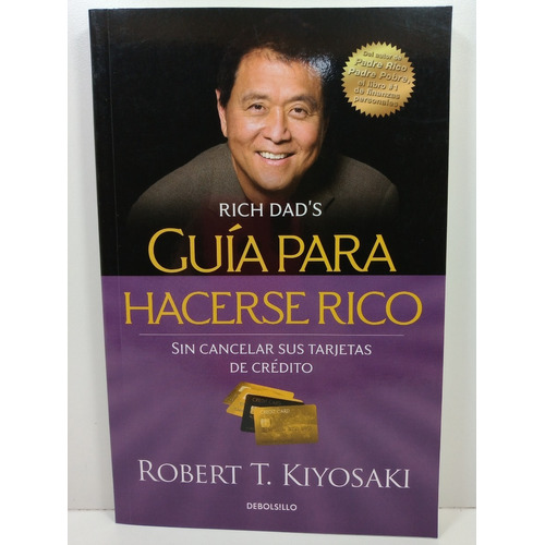 Guia Para Hacerse Rico - Robert Kiyosaki*