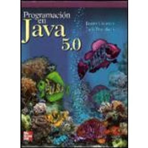 Libro - Programacion En Java 5.0 1/ed