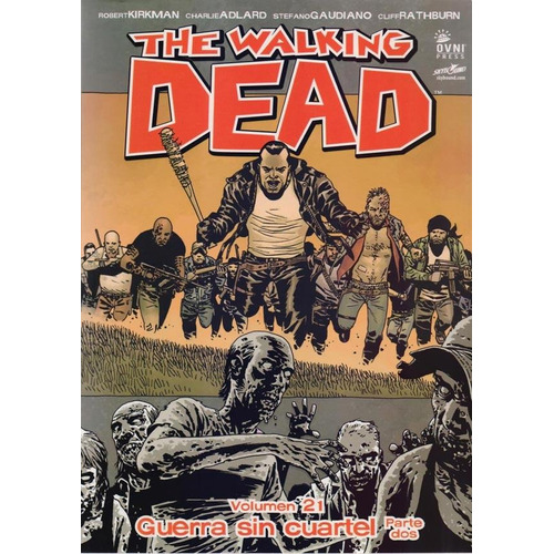 The Walking Dead Vol 21, De Robert Kirkman., Vol. 21. Editorial Ovni Press, Tapa Blanda En Español