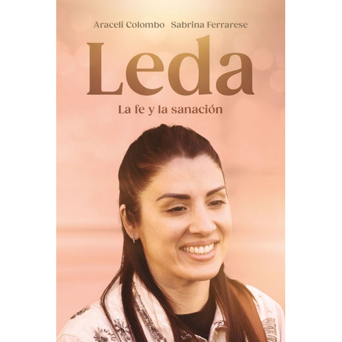 Libro Leda - Sabrina Ferrarese & Araceli Colombo - Sudamericana